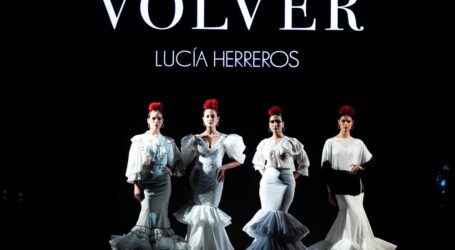 LUCÍA HERREROS: ‘Volver’ – We Love Flamenco 2022